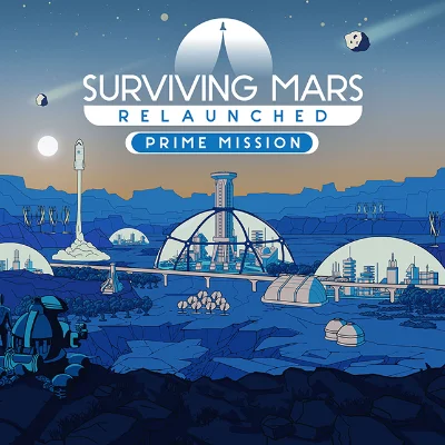 Surviving Mars: Relaunched Prime Mission DLC